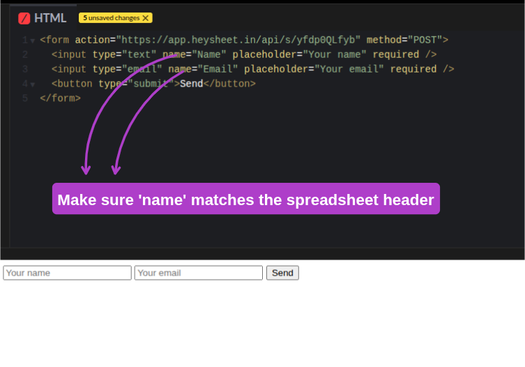 Screenshot Screenshot of the HTML form code and a basic form on a live page